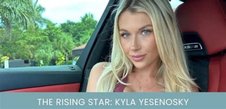 Kyla Yesenosky: A Rising Star on OnlyFans