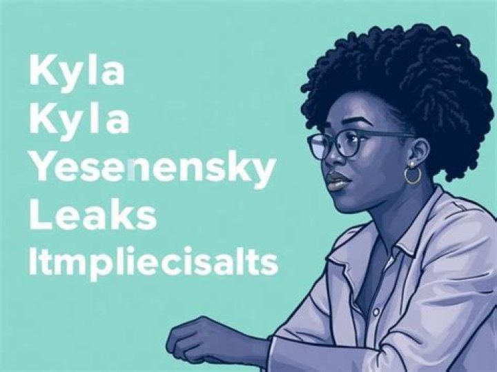 Kyla Yesenosky: The Controversy Behind the Leak