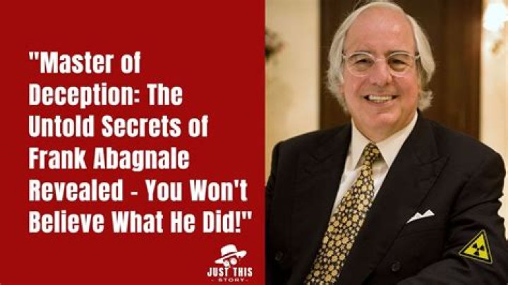Unmasking the Life of Frank Abagnale: A Journey Beyond Deception