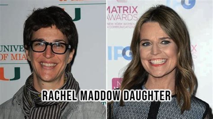 Unveiling the Life of Rachel Maddow's Daughter: Insights and Inspirations